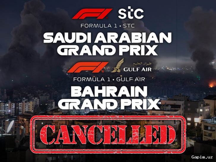 🚨🏎️ Formula 1 Bahrayn va Saudiya Arabistoni Gran-prilarini bekor qildi