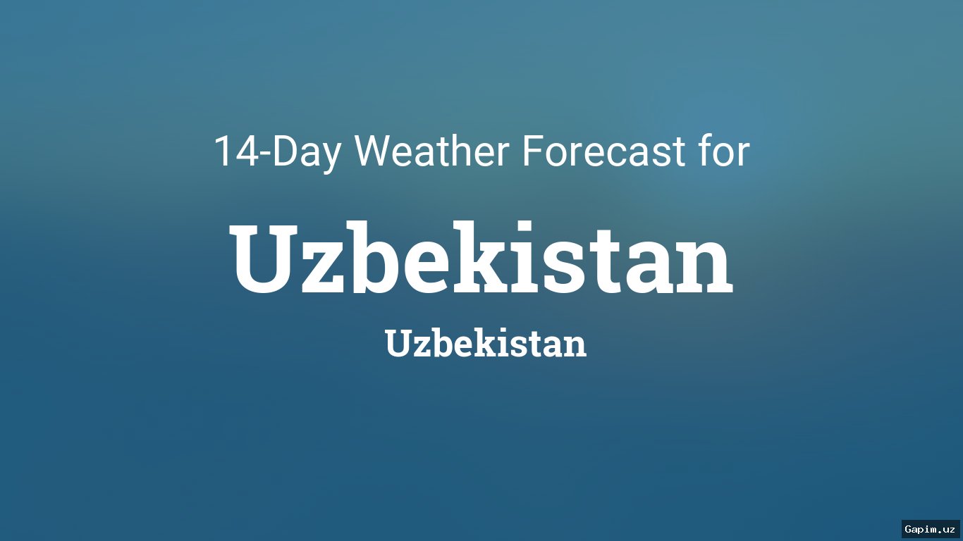 🌤️📅 O‘zbekistonda uch kunlik ob-havo prognozi: Issiq kunlar va yomg‘irli kechalar
