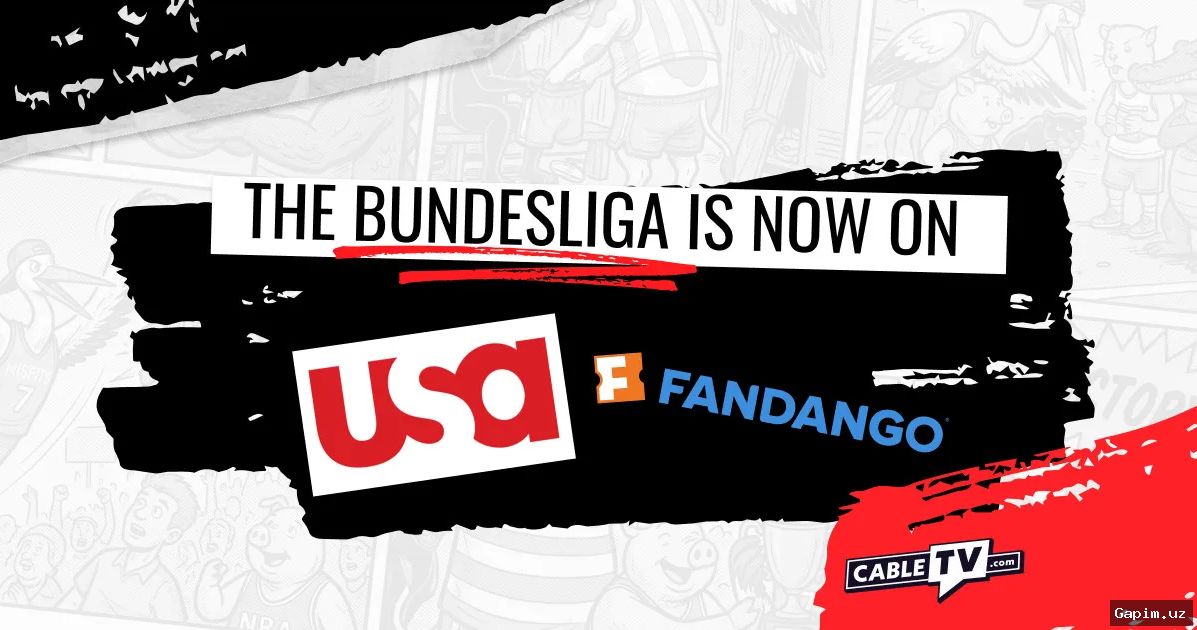 ⚽️📺 Bundesliga AQShda yangi uy topdi: ESPN'dan ketish va kam daromadli shartnoma