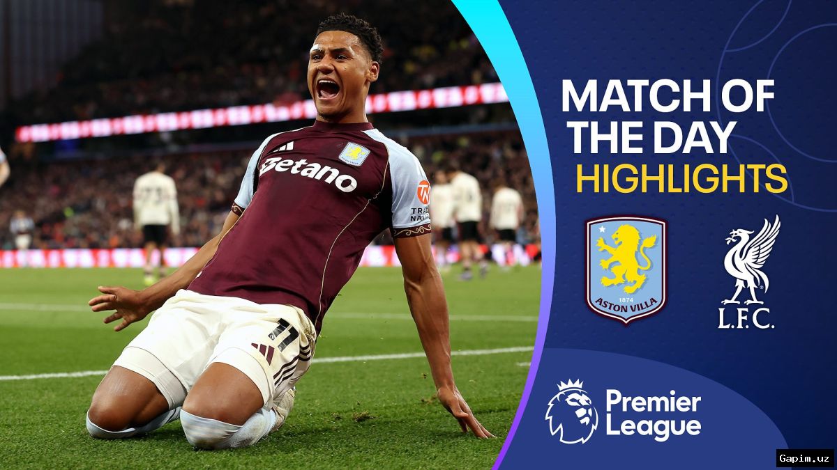 ⚽️🏆 Aston Villa “Liverpool”ni mag‘lub etib, Chempionlar Ligasiga yo‘llanma oldi
