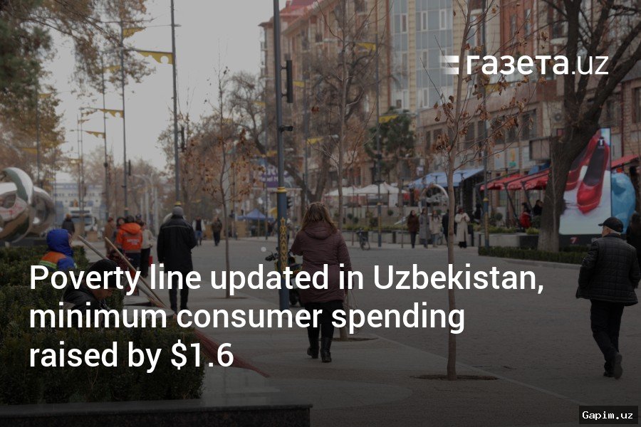 O‘zbekistonda 2026 yil uchun minimal iste’mol xarajatlari e’lon qilindi