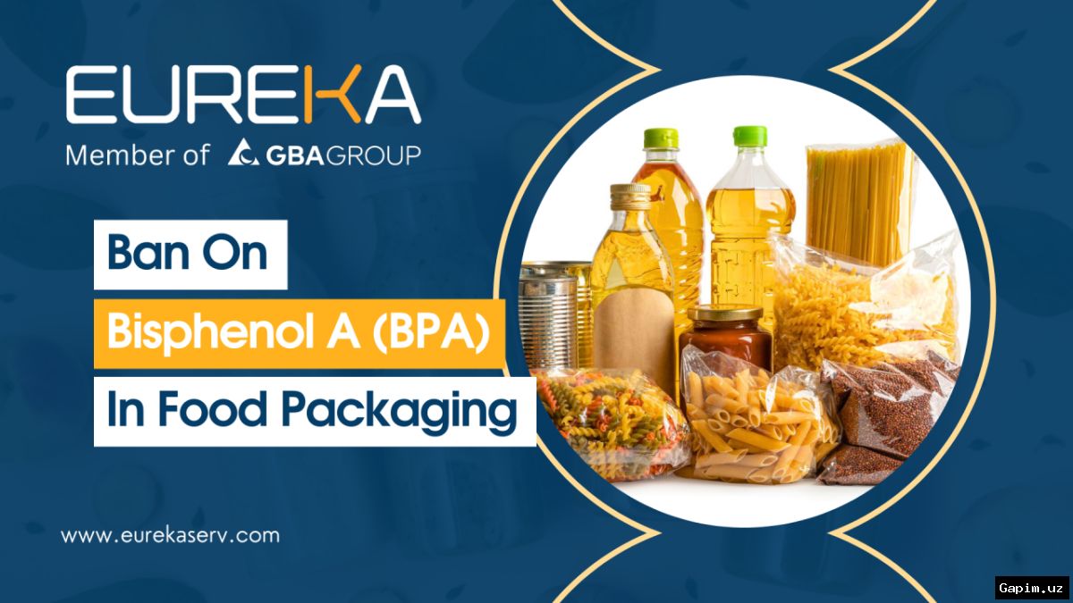 🔬🚫 ЕС запрещает BPA в упаковке пищевых продуктов с 2026 года
