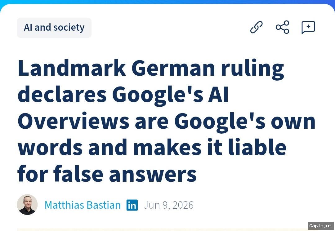 ⚖️🤖 Bavariya sudi: Google sun’iy intellekt javoblari uchun bevosita javobgar