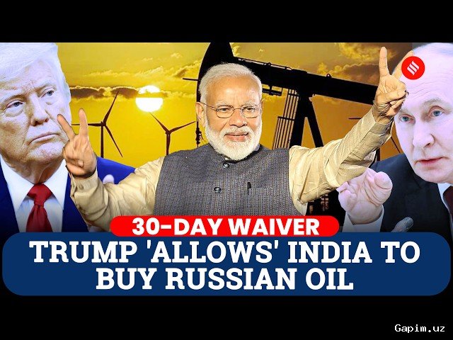 🛢️🔄 US Grants India Waiver to Buy Russian Oil: Temporary Fix or Policy Shift?