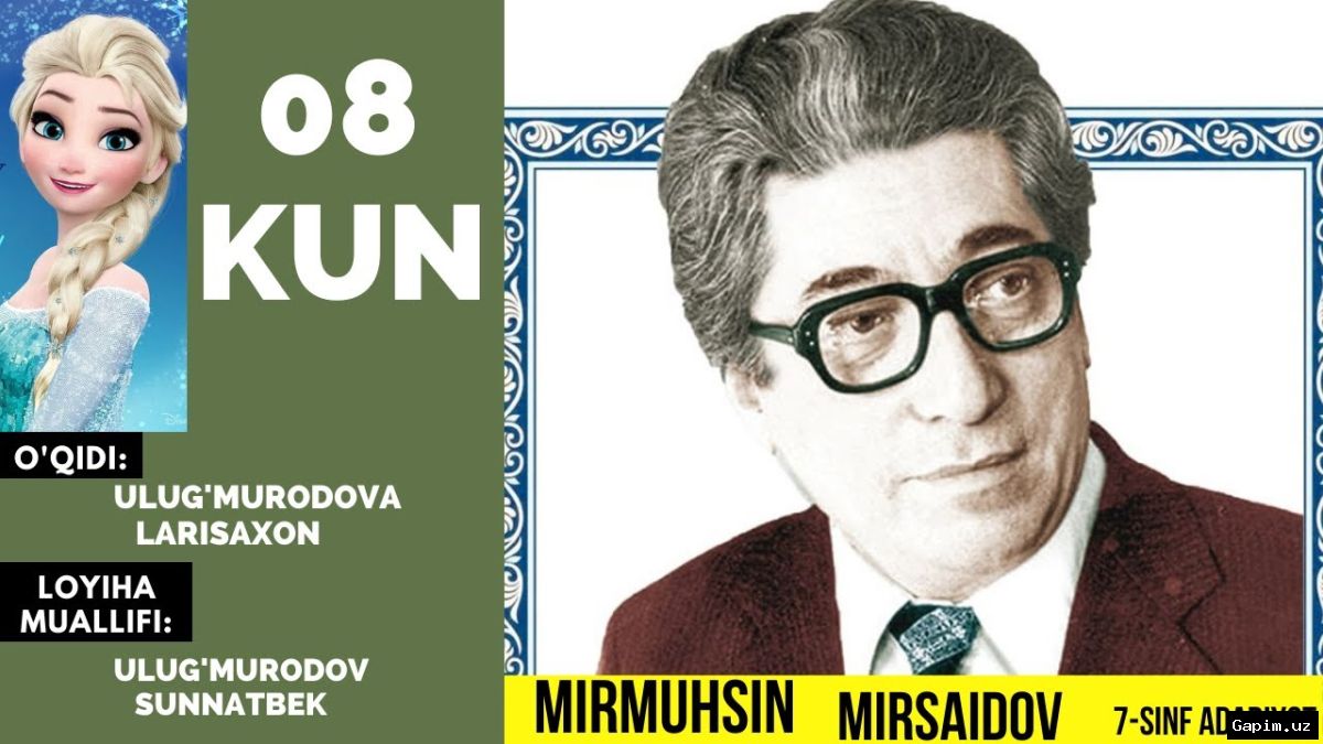 📚🎂 Mirmuhsin Mirsaidov tavalludining 103 yilligi: Adib hayoti va ijodi haqida