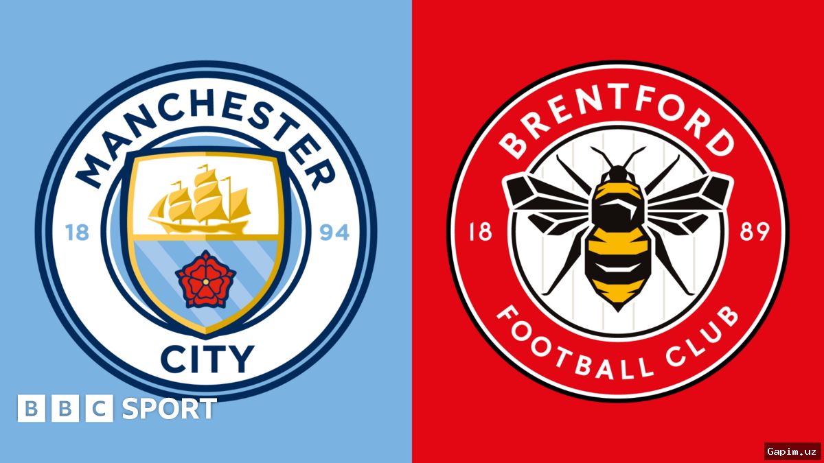 ⚽️🏆 Manchester City Brentfordni qabul qiladi: APL chempionlik poygasidagi keskinlik