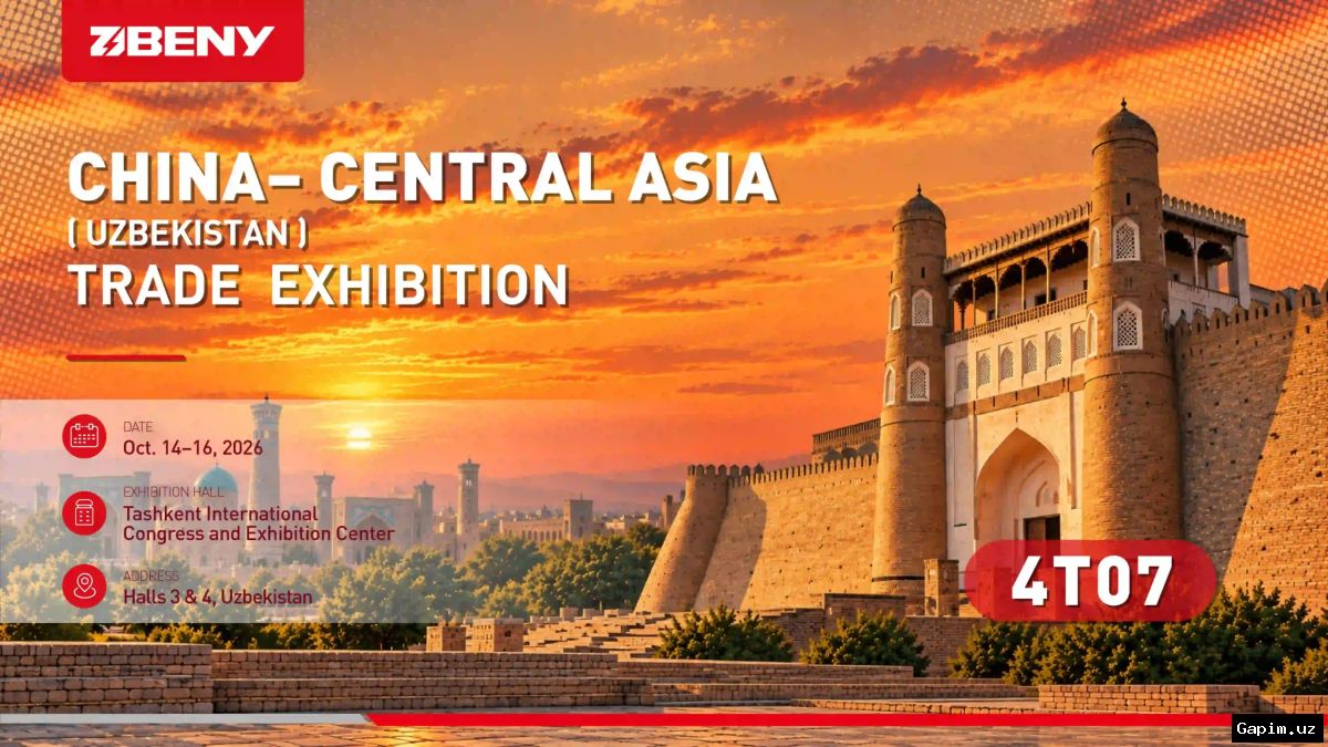 🤝🌐 Tashkent to Host 'China - Central Asia (Uzbekistan) 2026' Trade Exhibition Amid Regional Economic Push