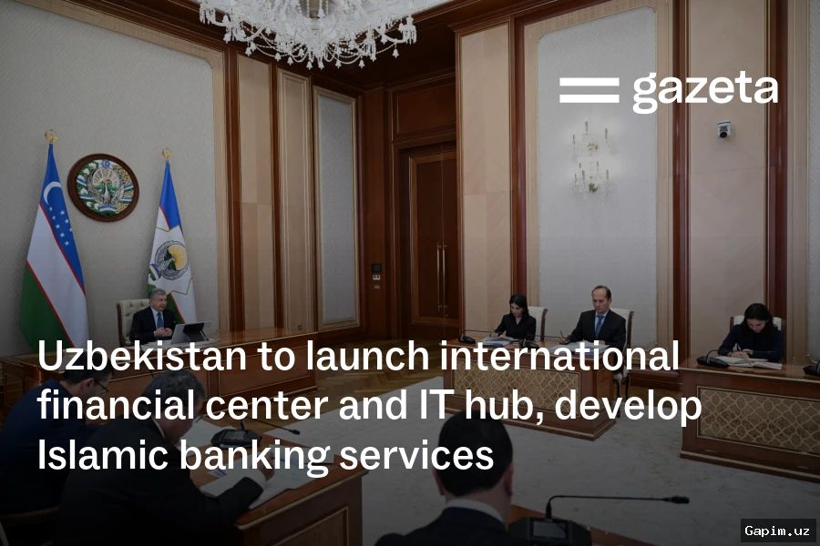 💱🏛️ Prezident Farmoni: Toshkentda Xalqaro Moliyaviy Markaz Tashkil Etildi