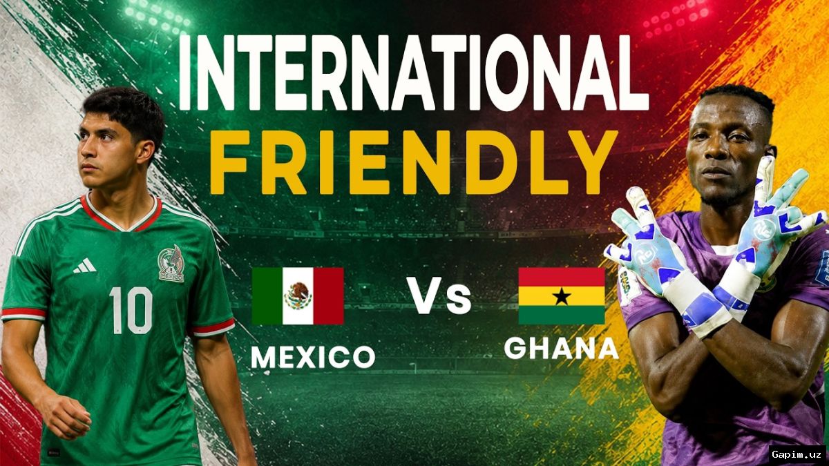 ⚽️🇲🇽 Meksika Gana ustidan 2:0 hisobida g'alaba qozondi