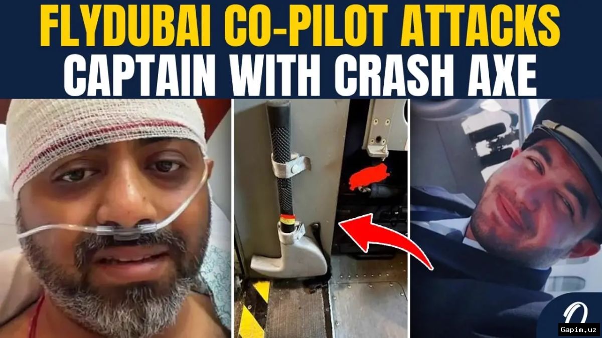 ✈️🪓 Flydubai samolyotidagi dahshatli hujum: Avstraliya ikkinchi uchuvchining o‘tmishini tekshirmoqda